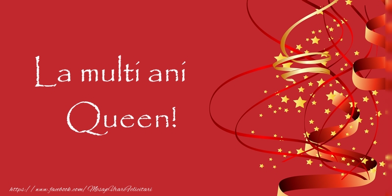 Felicitari de la multi ani - Confetti | La multi ani Queen!