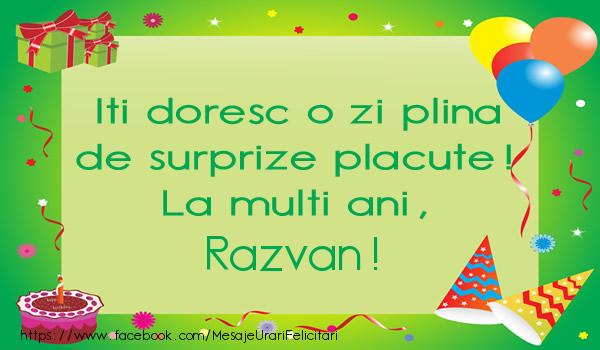  Felicitari de la multi ani - Baloane & Cadou & Tort | Iti doresc o zi plina de surprize placute! La multi ani, Razvan!