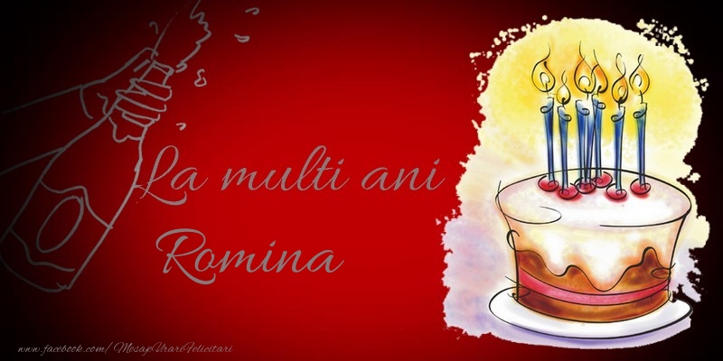 Felicitari de la multi ani - La multi ani, Romina