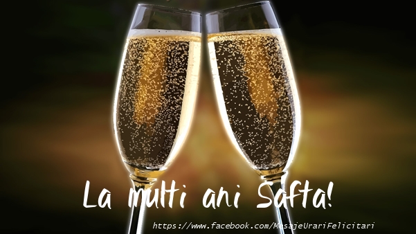  Felicitari de la multi ani - Sampanie | La multi ani Safta!