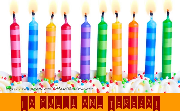 Felicitari de la multi ani - Lumanari | La multi ani Tereza!