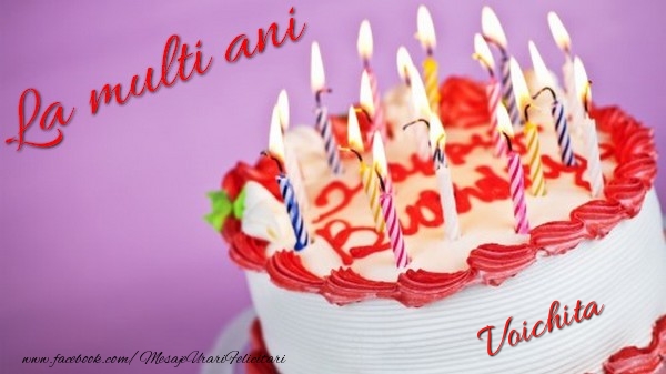  Felicitari de la multi ani - Tort | La multi ani, Voichita!