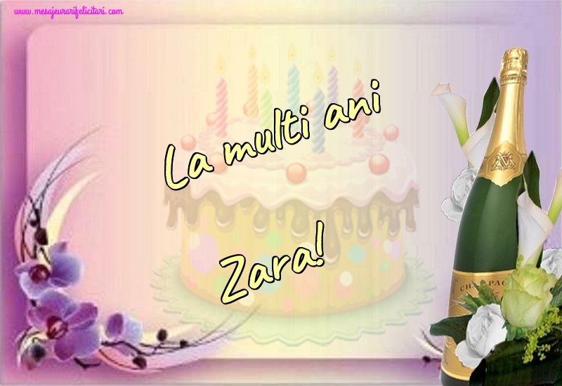 Felicitari de la multi ani - Sampanie | La multi ani Zara!