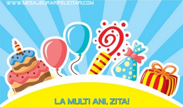  Felicitari de la multi ani - Baloane & Cadou & Tort | La multi ani, Zita!