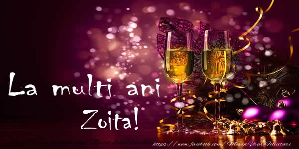  Felicitari de la multi ani - Sampanie | La multi ani Zoita!