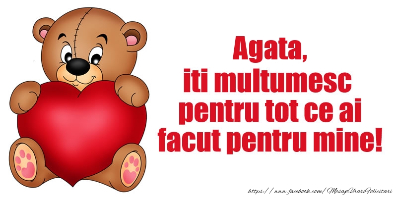 Felicitari de multumire - Agata iti multumesc pentru tot ce ai facut pentru mine!