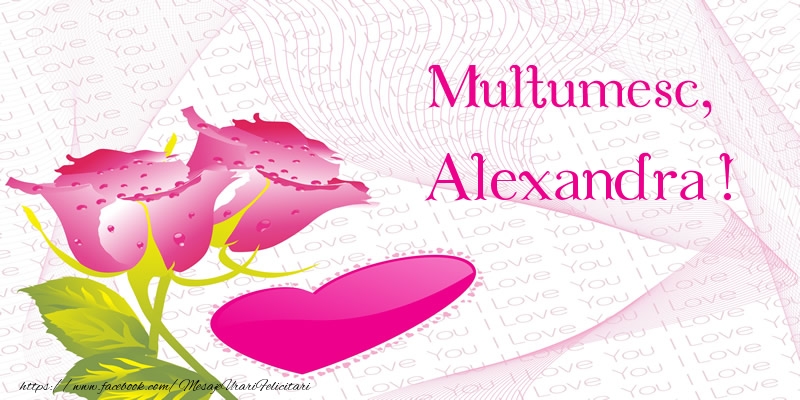  Felicitari de multumire - ❤️❤️❤️ Inimioare & Trandafiri | Multumesc, Alexandra!