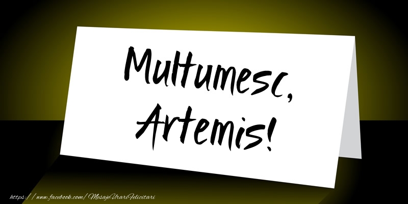 Felicitari de multumire - Multumesc, Artemis!