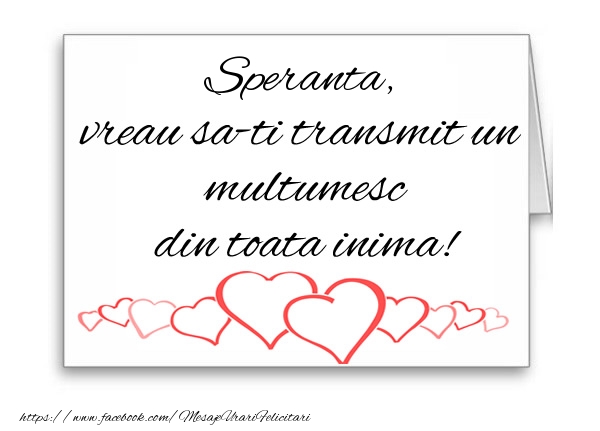  Felicitari de multumire - ❤️❤️❤️ Inimioare | Speranta, vreau sa-ti transmit un multumesc din toata inima!