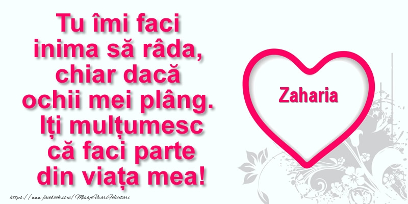  Felicitari de multumire - ❤️❤️❤️ Inimioare | Pentru Zaharia: Tu îmi faci  inima să râda, chiar dacă  ochii mei plâng. Iți mulțumesc că faci parte din viața mea!
