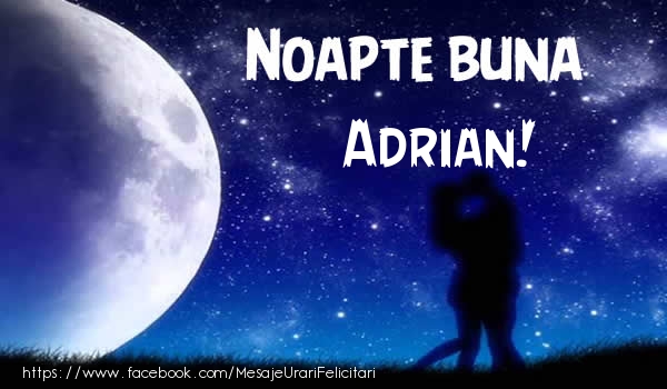  Felicitari de noapte buna - Luna & Stele | Noapte buna Adrian!
