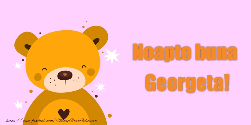  Felicitari de noapte buna - Ursuleti | Noapte buna Georgeta!
