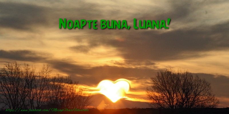 Felicitari de noapte buna - ❤️❤️❤️ Inimioare & 1 Poza & Ramă Foto | Noapte buna Luana