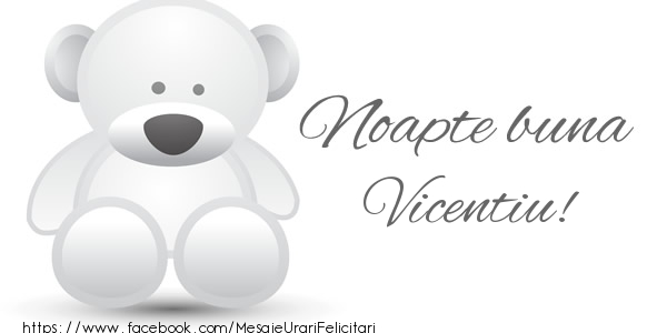  Felicitari de noapte buna - Ursuleti | Noapte buna Vicentiu!