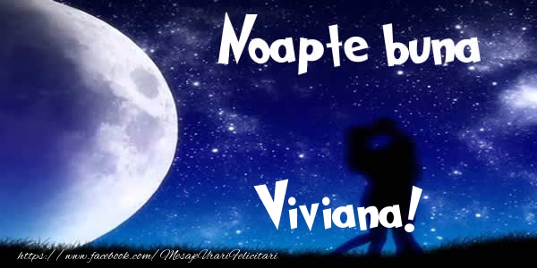  Felicitari de noapte buna - Luna & I Love You | Noapte buna Viviana!