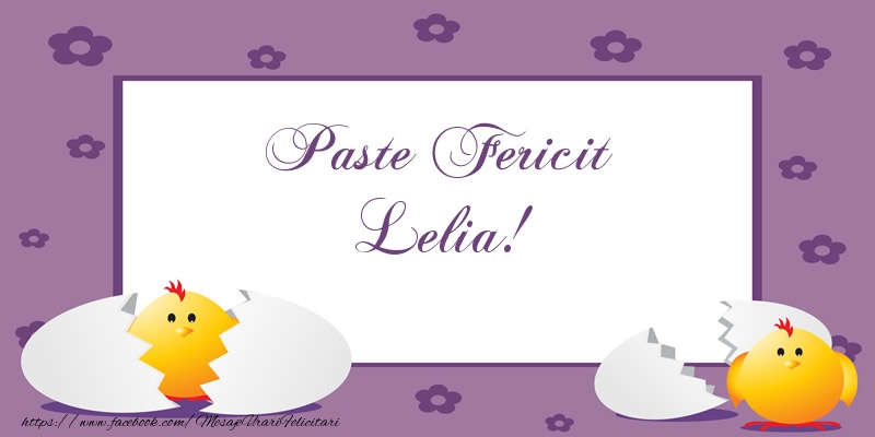 Felicitari de Paste - Puisor | Paste Fericit Lelia!