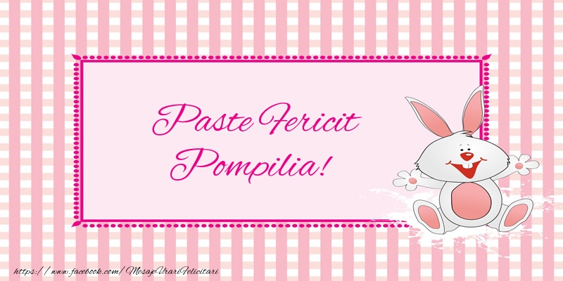  Felicitari de Paste - Iepuras | Paste Fericit Pompilia!