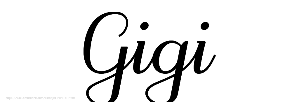  Felicitari cu numele tau - Imagine cu numele Gigi - Scris de mână