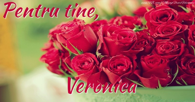  Felicitari de prietenie - Trandafiri | Pentru tine, Veronica
