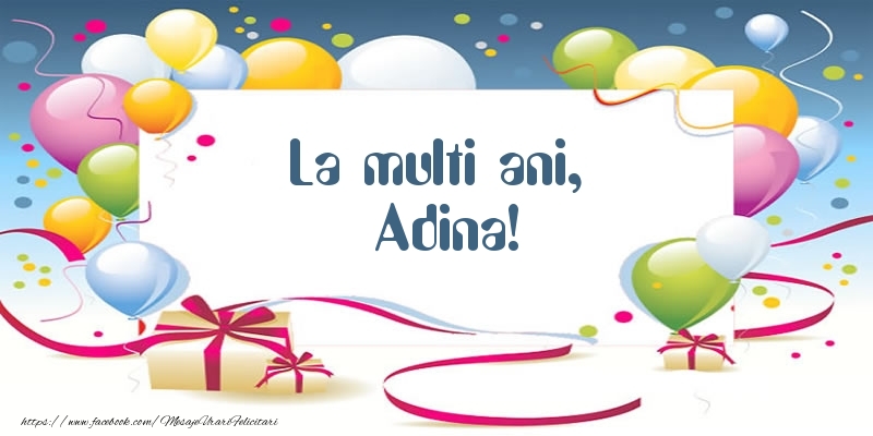 Felicitari de zi de nastere - Baloane | La multi ani, Adina!