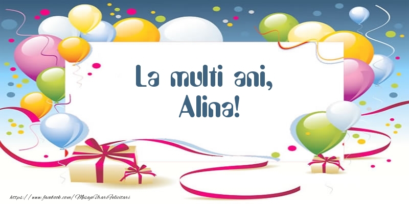 Felicitari de zi de nastere - Baloane | La multi ani, Alina!