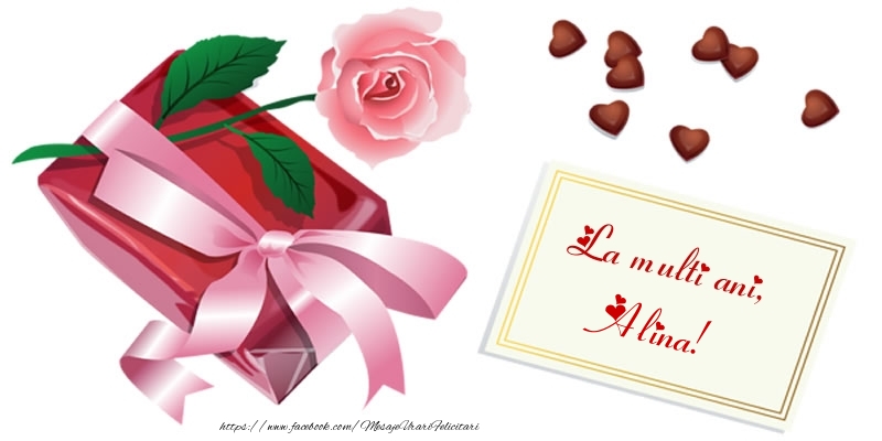 Felicitari de zi de nastere - Cadou & Trandafiri | La multi ani, Alina!