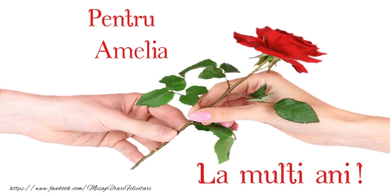  Felicitari de zi de nastere - Flori & Trandafiri | Pentru Amelia La multi ani!