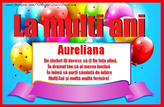 Felicitari de zi de nastere - Baloane | La multi ani Aureliana