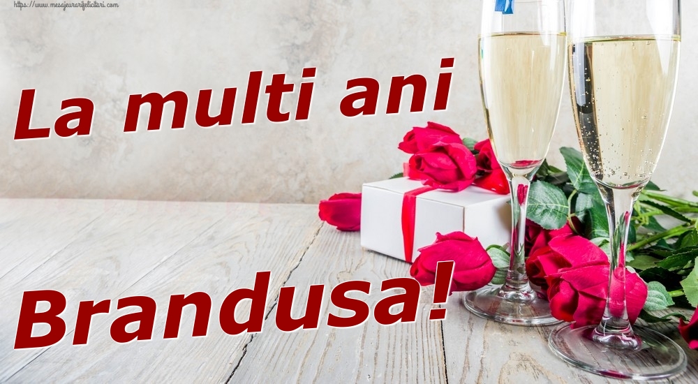  Felicitari de zi de nastere - Sampanie & Trandafiri | La multi ani Brandusa!
