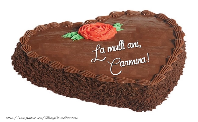  Felicitari de zi de nastere -  Tort La multi ani, Carmina!