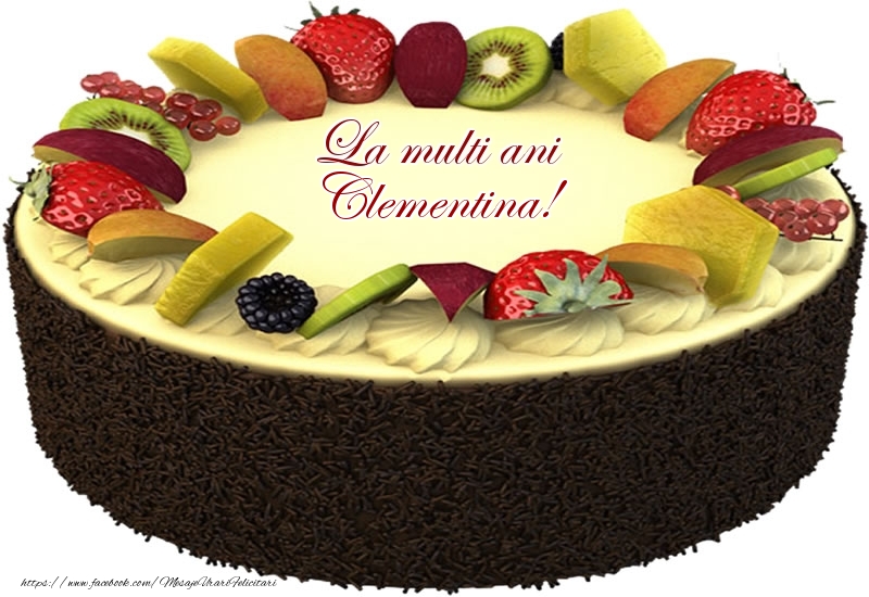 Felicitari de zi de nastere - Tort | La multi ani Clementina!