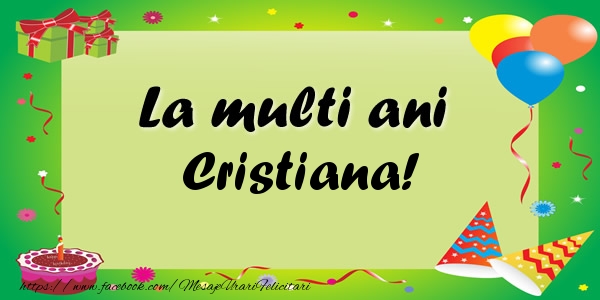 Felicitari de zi de nastere - Baloane & Confetti | La multi ani Cristiana!