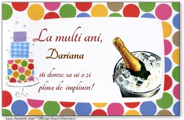 Felicitari de zi de nastere - Baloane & Tort & 1 Poza & Ramă Foto | La multi ani, Dariana, iti doresc sa ai o zi plina de impliniri!