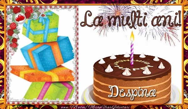  Felicitari de zi de nastere - Tort & 1 Poza & Ramă Foto | La multi ani, Despina!
