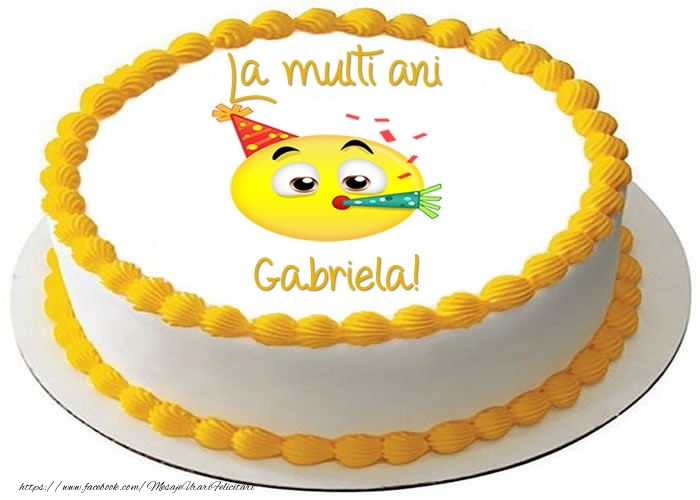  Felicitari de zi de nastere -  Tort La multi ani Gabriela!