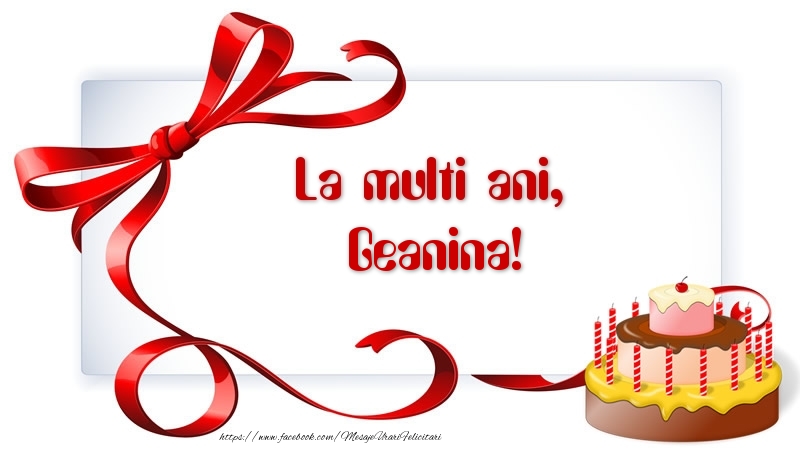  Felicitari de zi de nastere - Tort | La multi ani, Geanina!