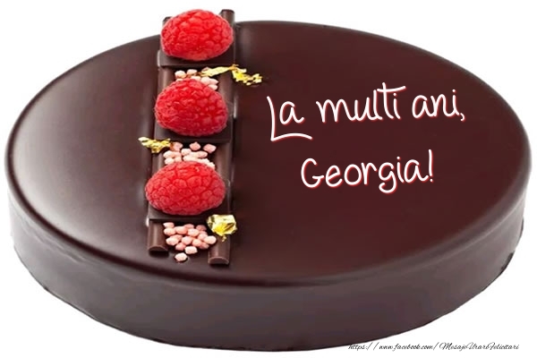 Felicitari de zi de nastere -  La multi ani, Georgia! - Tort