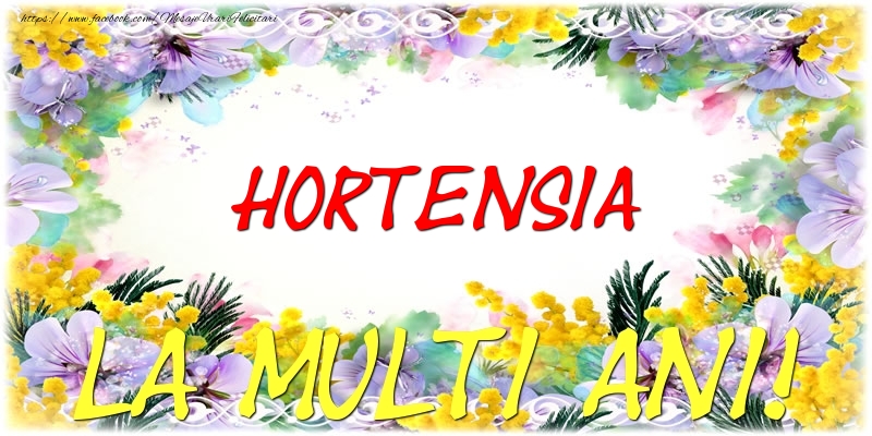  Felicitari de zi de nastere - Flori | Hortensia La multi ani!