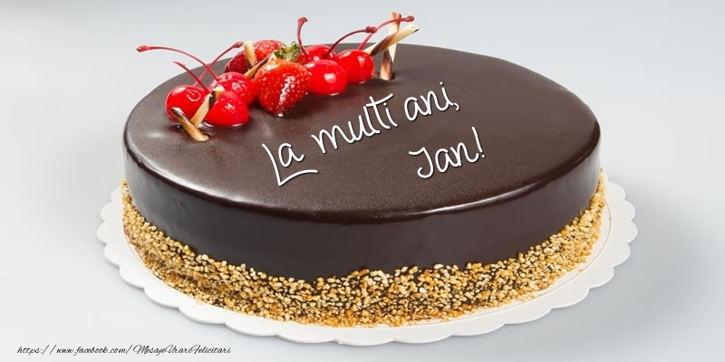  Felicitari de zi de nastere -  Tort - La multi ani, Jan!