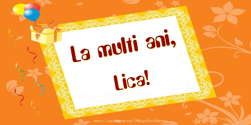 Felicitari de zi de nastere - Baloane & Cadou | La multi ani, Lica!