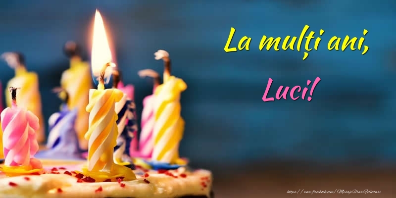 Felicitari de zi de nastere - Tort | La mulți ani, Luci!