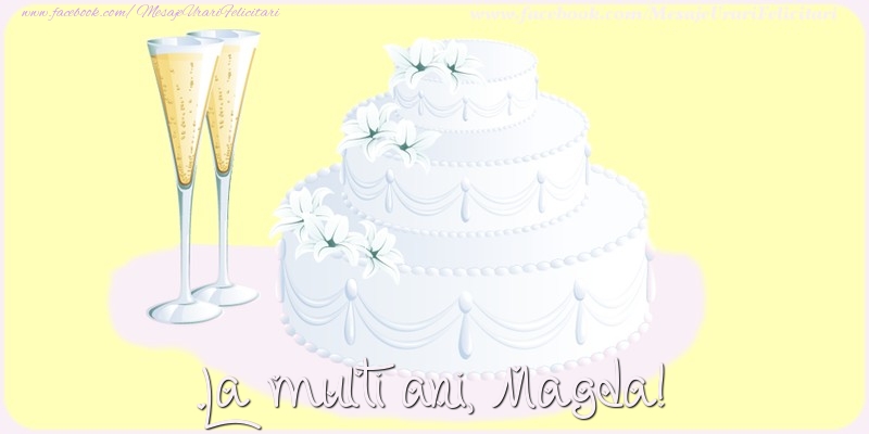  Felicitari de zi de nastere - Tort | La multi ani, Magda!