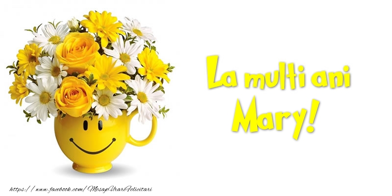  Felicitari de zi de nastere - Buchete De Flori & Flori | La multi ani Mary!