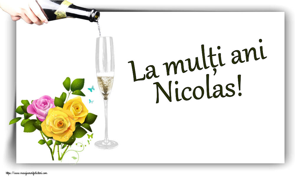  Felicitari de zi de nastere - Flori | La mulți ani Nicolas!