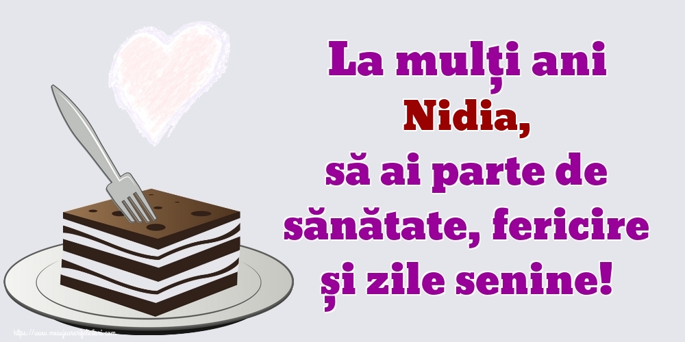  Felicitari de zi de nastere - Flori | La mulți ani Nidia, să ai parte de sănătate, fericire și zile senine!