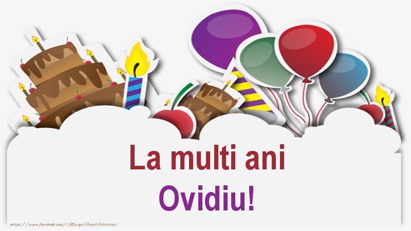  Felicitari de zi de nastere - Baloane & Lumanari & Tort | La multi ani Ovidiu!
