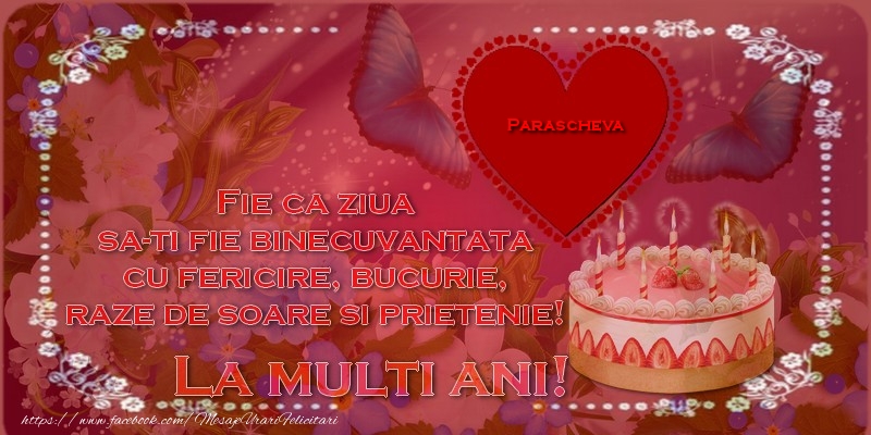  Felicitari de zi de nastere - Flori & Tort & 1 Poza & Ramă Foto | La multi ani, Parascheva!