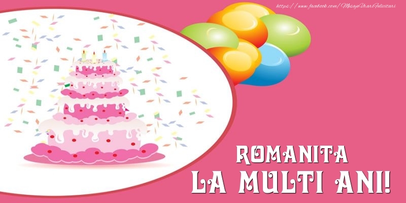  Felicitari de zi de nastere -  Tort pentru Romanita La multi ani!