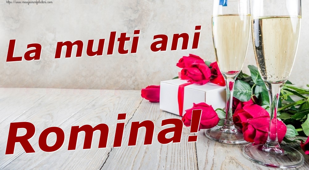 Felicitari de zi de nastere - Sampanie & Trandafiri | La multi ani Romina!