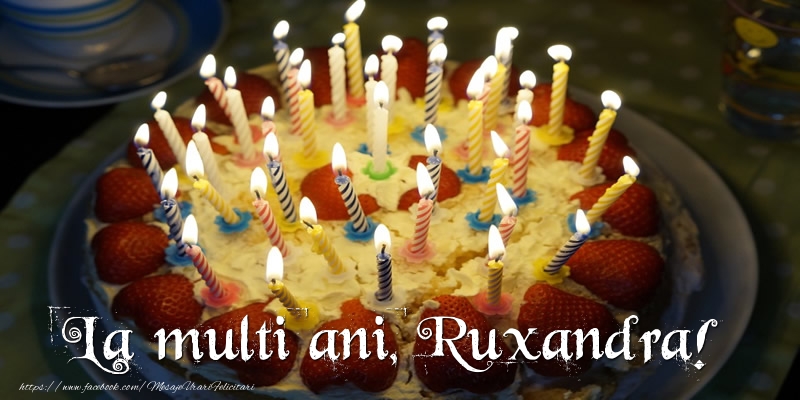  Felicitari de zi de nastere - Tort | La multi ani, Ruxandra!